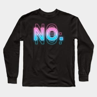 No. Long Sleeve T-Shirt